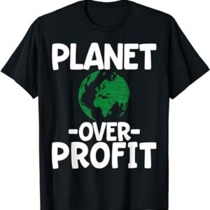 Planet Over Profit T-Shirt